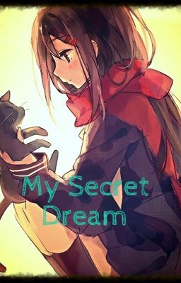 My Secret Dream (Shugo Chara Fanfic)