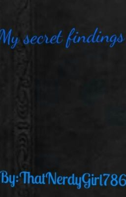 My Secret Findings 