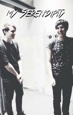 my serendipity || phan 