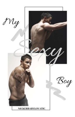 My Sexy Boy (SHAWNICK) [+18]