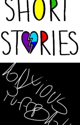 My short stories i guess