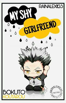 My Shy Girlfriend (Bokuto Koutarou)