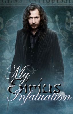 My Sirius Infatuation