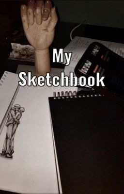 My sketchbook