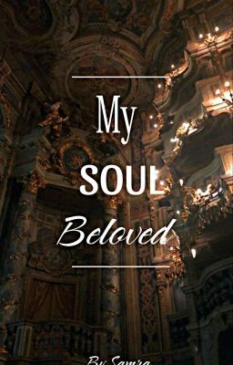 My Soul Beloved(short tales)