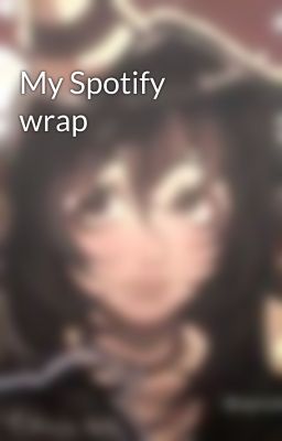 My Spotify wrap