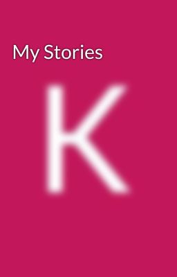 My Stories