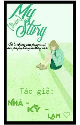 My story [Đoản] 