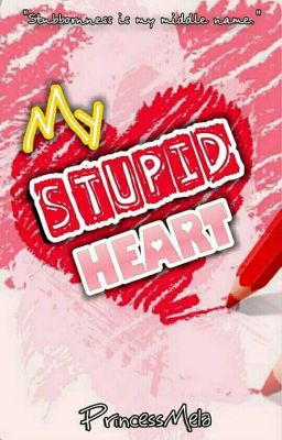 My Stupid Heart 