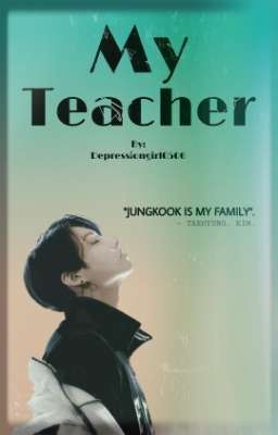 My Teacher // Taekook // BEFEJEZETT