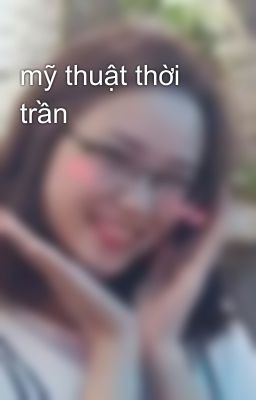 mỹ thuật thời trần