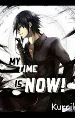 ☆My Time Is Now☆ A KnB FF☆