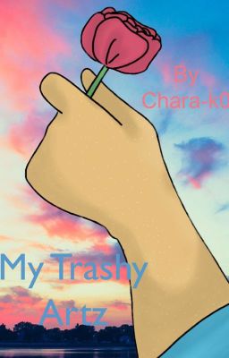 My Trashy Artz