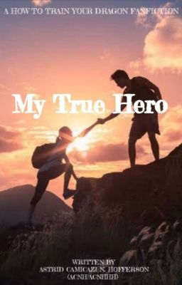 My True Hero