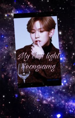 My true light: seongsang