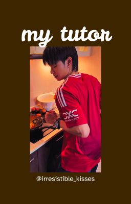 my tutor.
