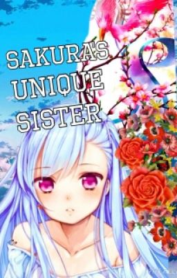 My Unique Sister (Sakura Twin Sister )