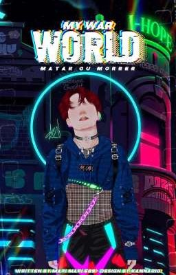 My War World - JH • KTH