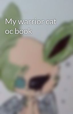 My warrior cat oc book