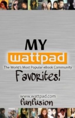 My Wattpad Favourites!!