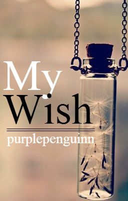 My Wish