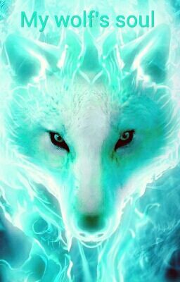 My Wolfs Soul