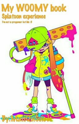 My WOOMY book [Splatoon Gameplay]