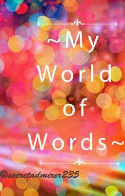 My world of words