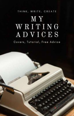 My Writing Advice (Cover Making, Academic Tutorial, Free Advice)