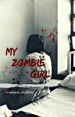 My Zombie Girl