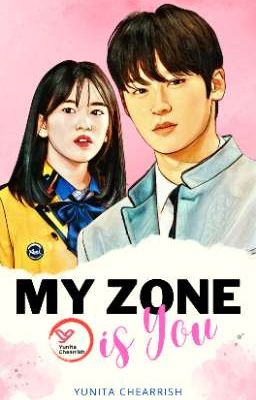 My Zone is You [END]