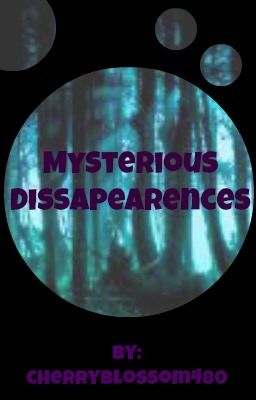 Mysterious Dissapearences