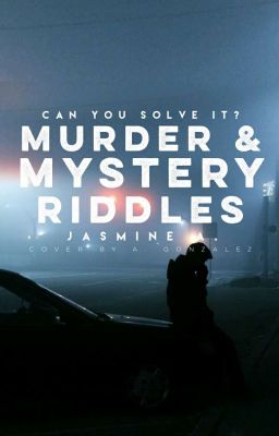 Mystery & Murder Riddles.