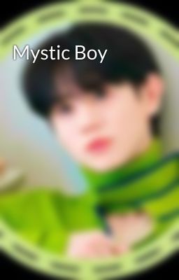 Mystic Boy