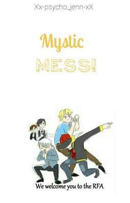 Mystic Mess! 