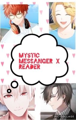 Mystic Messanger x Reader One Shots