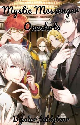 Mystic Messenger Oneshots