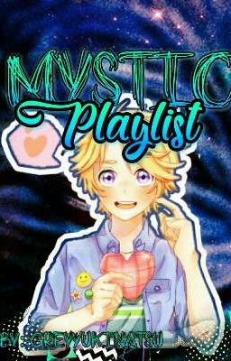 Mystic Playlist