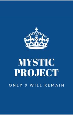 MYSTIC PROJECT; 𝕘𝕘 𝕤𝕦𝕣𝕧𝕚𝕧𝕒𝕝 𝕒𝕗