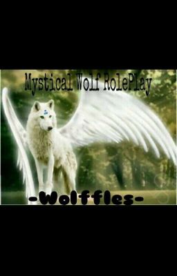 Mystical Wolf RolePlay