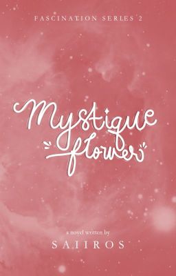 Mystique Flower