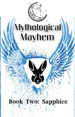 Mythological Mayhem (Book Two: Sapphire) [Ignis x Reader]