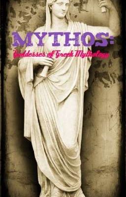 Mythos: Goddesses of Greek Mythology