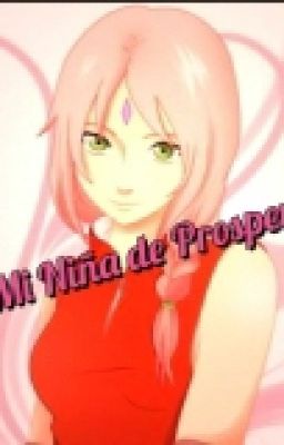 (N&S) Mi niña de prosper +18