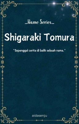 N.S || SHIGARAKI TOMURA [✓]