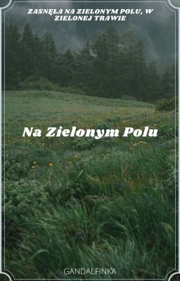 Na Zielonym Polu [Władca Pierścieni]