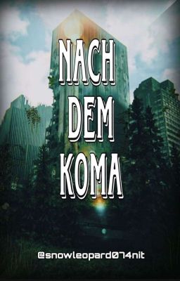 Nach Dem Koma