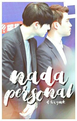 Nada personal // chansoo