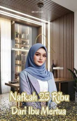 Nafkah 25 Ribu Dari Ibu Mertua 