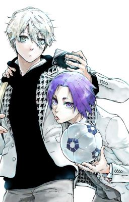 nagi x reo | đố em biết anh đang nghĩ gì